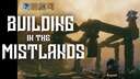 How to Build in The Mistlands Without Devcommands or a Pickaxe Valheim Article