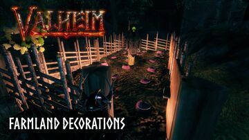 Ideas to decorate your farmland Valheim Article