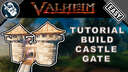 Stone Castle Gatehouse - Outer Wall Defenses - Tutorial Valheim Build