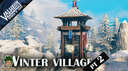 winter village pt2 update |watchtower| Valheim Build