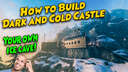 Dark and Cold Castle Valheim Build