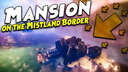 Mansion on the Mistland Border Valheim Build