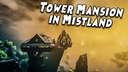 Tower Mansion in Mistland Valheim Build
