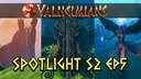 Valheimians Spotlight S2 EP5 Valheim Build