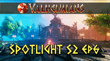 Valheimans Spotlight S2 Ep6 Valheim Build
