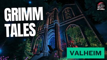 Grimm Tales Valheim Build