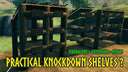 Practical Knockdown Shelves ?