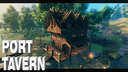 Port Tavern Valheim Build