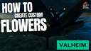 Custom Glowing Lotus Flower (Vanilla) Valheim Build
