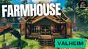 Farmhouse (Modded) Valheim Build
