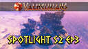 Valheimians Spotlight S2 EP3 Valheim Build