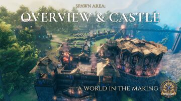 Spawn Area: Overview & Castle Valheim Build